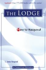 How to Respond to the Lodge - 3rd Edition af L James Rongstad