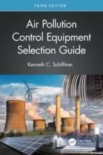 Air Pollution Control Equipment Selection Guide af Kenneth C. (Bionomic Industries Schifftner