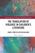 The Translation of Violence in Children’s Literature af Marija (Hong Kong Polytechnic University Todorova