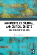 Monuments as Cultural and Critical Objects af Thomas (Academic Houlton