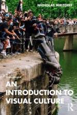 An Introduction to Visual Culture af Nicholas Mirzoeff