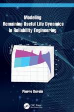 Modeling Remaining Useful Life Dynamics in Reliability Engineering af Pierre Dersin