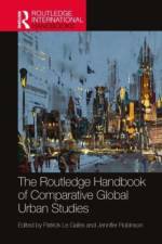 The Routledge Handbook of Comparative Global Urban Studies