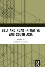 Belt and Road Initiative and South Asia