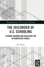 The (Dis)Order of U.S. Schooling af Eric Ferris