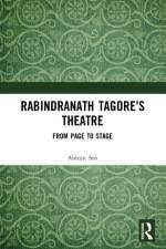 Rabindranath Tagore's Theatre af Abhijit Sen