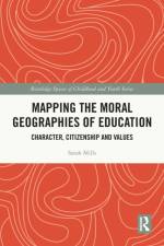Mapping the Moral Geographies of Education af Sarah (Loughborough University Mills