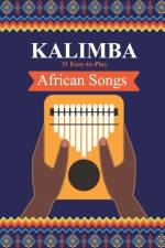 Kalimba. 31 Easy-to-Play African Songs af Helen Winter