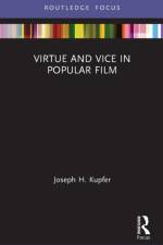 Virtue and Vice in Popular Film