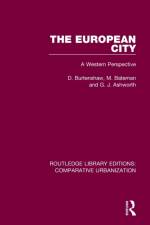 The European City af D. Burtenshaw