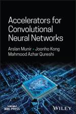 Accelerators for Convolutional Neural Networks af Arslan (Kansas State University Munir
