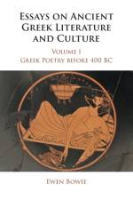 Essays on Ancient Greek Literature and Culture af Ewen (University of Oxford) Bowie