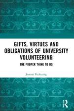Gifts, Virtues and Obligations of University Volunteering af Joanna Puckering