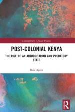 Post-Colonial Kenya af Rok Ajulu