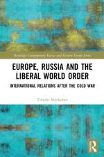 Europe, Russia and the Liberal World Order af Timofei Bordachev