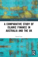 A Comparative Study of Islamic Finance in Australia and the UK af Imran Lum