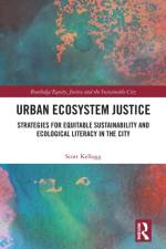 Urban Ecosystem Justice af Scott Kellogg