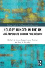 Holiday Hunger in the UK af Michael A. (Oklahoma State University Long