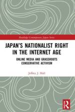 Japan’s Nationalist Right in the Internet Age af Jeffrey J. (Waseda University Hall