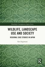 Wildlife, Landscape Use and Society af Ken Sugimura