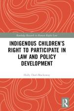 Indigenous Children’s Right to Participate in Law and Policy Development