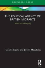 The Political Agency of British Migrants af Fiona Ferbrache