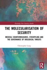 The Molecularisation of Security af Christopher (University of Sussex Long