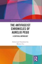 The Antifascist Chronicles of Aurelio Pego
