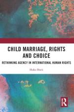 Child Marriage, Rights and Choice af Hoko Horii