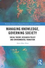 Managing Knowledge, Governing Society af Alain-Marc Rieu
