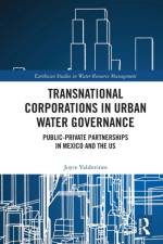 Transnational Corporations in Urban Water Governance af Joyce Valdovinos