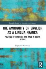 The Ambiguity of English as a Lingua Franca af Stephanie Rudwick