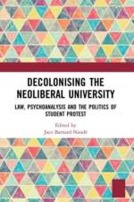 Decolonising the Neoliberal University