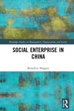 Social Enterprise in China af Benedicte (BI Norwegian Business School Brøgger