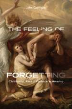 The Feeling of Forgetting af John Corrigan