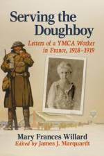 Serving the Doughboy af Mary Frances Willard