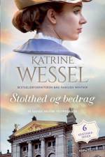 Stolthed og bedrag af Katrine Wessel