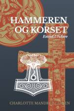 Hammeren og korset af Charlotte Mandrup Larsen