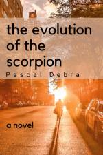 The evolution of the scorpion af Pascal Debra