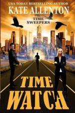 Time Watch af Kate Allenton