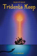 Tales of Nolok af Louis Woodley