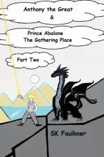 Anthony The Great The Great Gathering af S K Faulkner