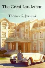 The Great Landzman af Thomas G Jewusiak