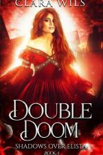 Double Doom af Clara Wils