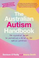 The Australian Autism Handbook af Benison O'Reilly