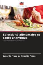Sélectivité alimentaire et cadre analytique af Eduardo Fraga de Almeida Prado