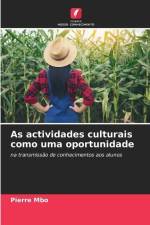 As actividades culturais como uma oportunidade af Pierre Mbo