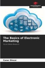The Basics of Electronic Marketing af Caner Dincer