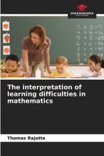 The interpretation of learning difficulties in mathematics af Thomas Rajotte