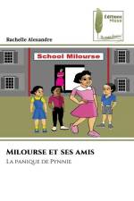 Milourse et ses amis af Rachelle Alexandre